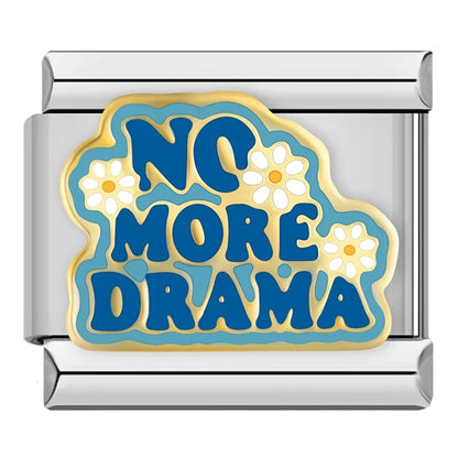 Greetings, Heart Breaker, Believe, No More Drama, Forever & Go Girl Italian Charms