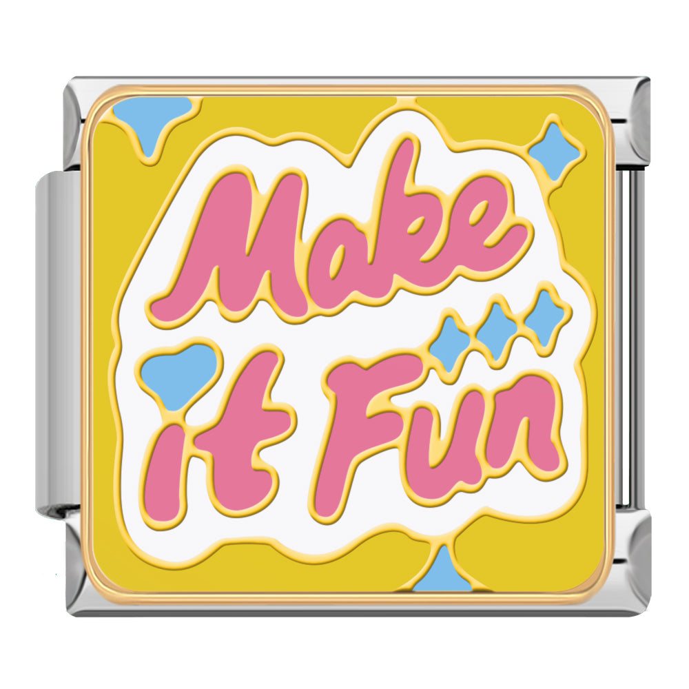 Bright Affirmations & Pop Art Quote Charms – second view of Make It Fun pink script word enamel charm, Italian charm bracelet charm by Charmtastic