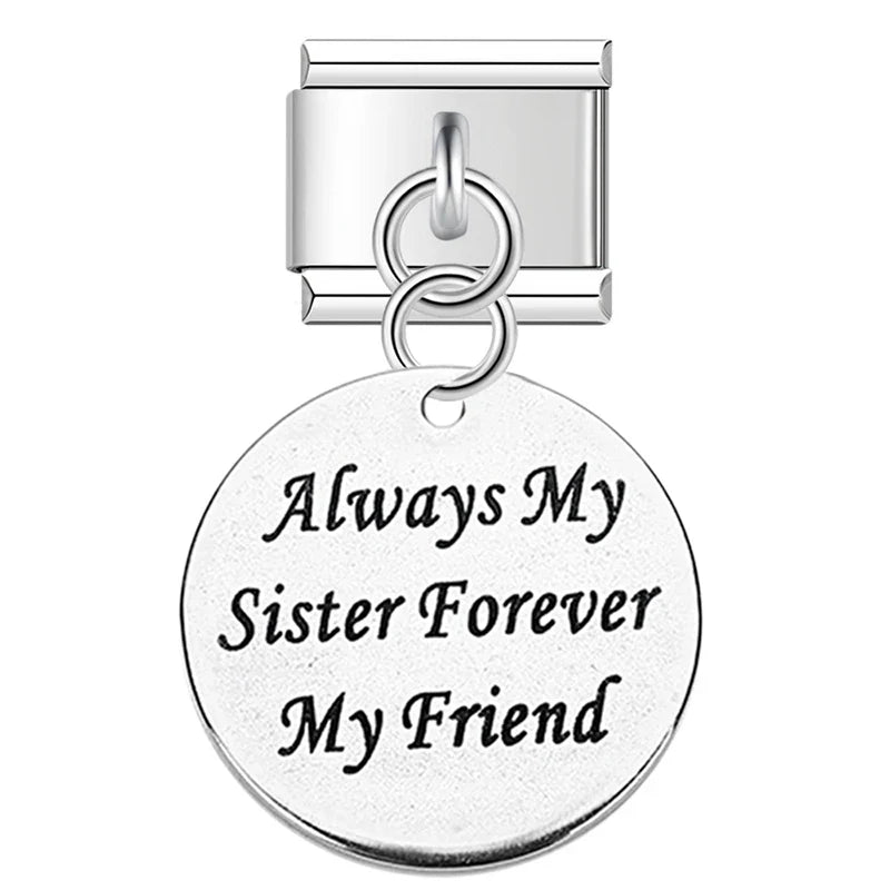Artisan Engraved Sentiment Dangle Charm – engraved Always My Sister Forever My Friend charm tag in silver, Italian charm bracelet charm by Charmtastic