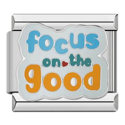 Positive Vibes & Daily Quotes Italian Charms – Focus On The Good text in blue, teal and orange on white background enamel charm, Italian charm bracelet charm by Charmtastic