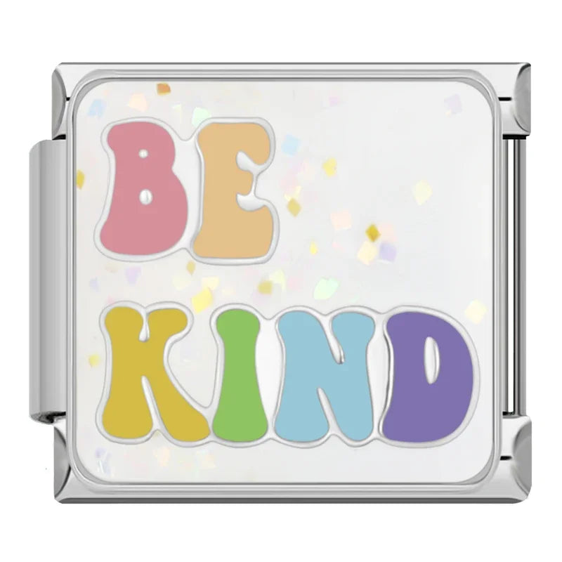 Self-Care & Positive Affirmation Charms – Be Kind multicolor bubble-letter word enamel charm, Italian charm bracelet charm by Charmtastic