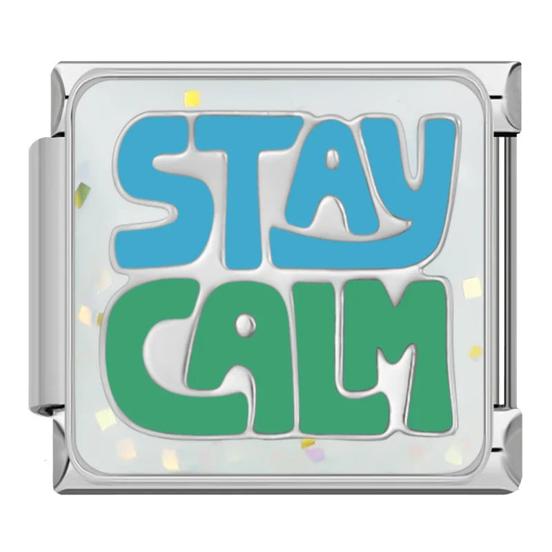 Sparkling Positive Affirmations Italian Charms – Stay Calm text in blue and green on glittery background enamel charm, Italian charm bracelet charm by Charmtastic